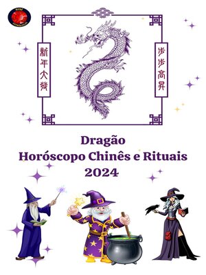 cover image of Dragão Horóscopo Chinês e Rituais 2024
